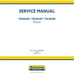 New Holland TD4020F, TD4030F, TD4040F Tractor Service Manual (Europe)