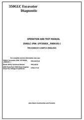 TM13206X19 - John Deere 350GLC PIN:1FF350GX__F809192 Excavator Diagnostic, Operation and Test Manual