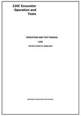 TM1934 - John Deere 120C Excavator Operation and Test Service Manual